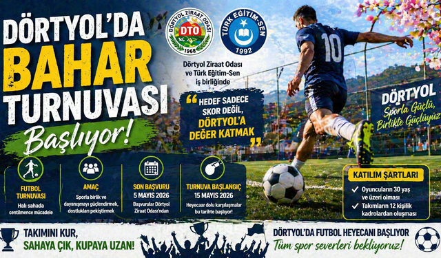 Dörtyol’da Bahar Turnuvası Başlıyor