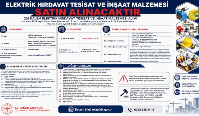 ELEKTRİK HIRDAVAT TESİSAT VE İNŞAAT MALZEMESİ ALIMI İHALE İLANI