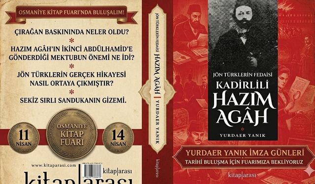Hazım Agah Kitabı Raflarda Osmanlı’nın Gizemli Hikâyesi