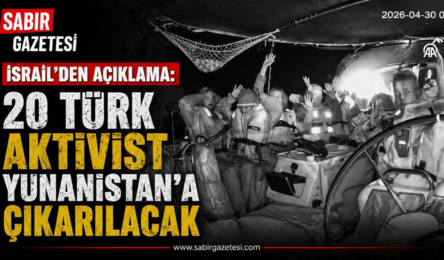 20 Türk aktivist Yunanistan’a çıkarılacak
