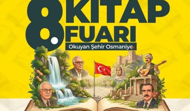 Osmaniye 8. Kitap Fuarı Kapılarını Açıyor