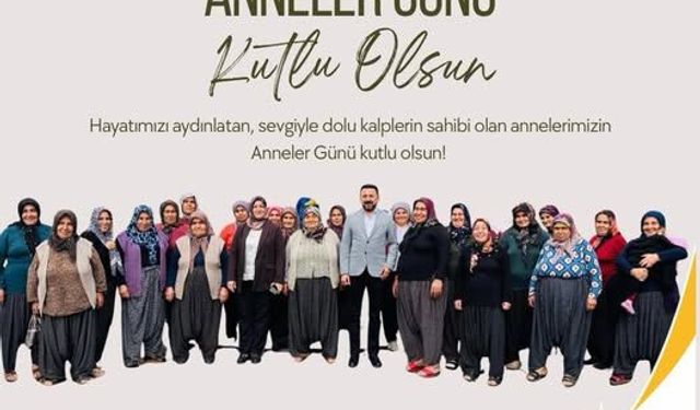AK Parti Düziçi’nden Anneler Günü Mesajı