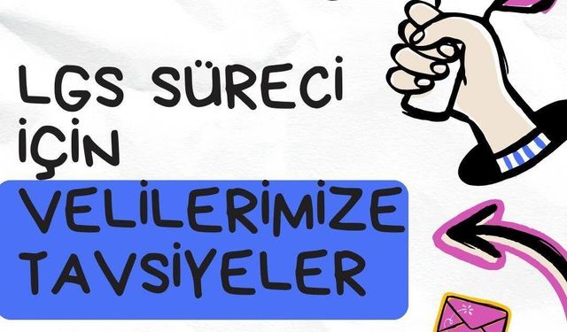 Osmaniye İl Milli Eğitim Müdürlüğü’nden LGS Velilerine Rehber Niteliğinde Uyarı