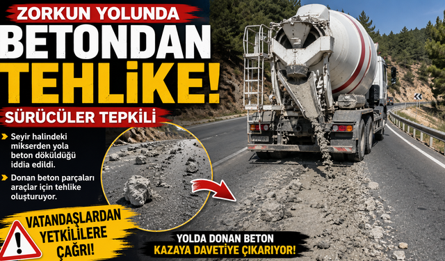 Zorkun Yolunda Betondan Tehlike! Sürücüler Tepkili