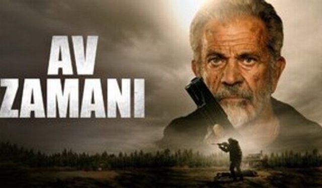 Av Zamanı filminin konusu ne? Av Zamanı nerede çekildi?
