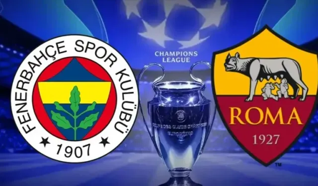 Fenerbahçe - Roma Maçı Saat Kaçta, Hangi Kanalda? İşte Muhtemel 11’ler