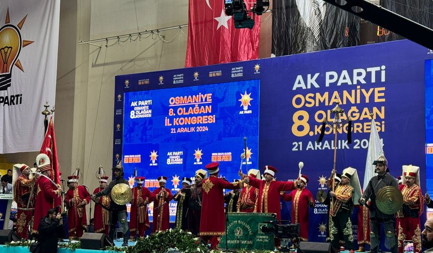 Mehteran Ekipleri Kongreye Renk Kattı  AK Parti Osmaniye’de Coşkuyla Bir Araya Geldi