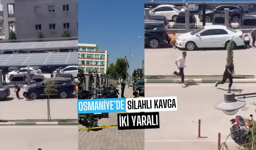 Osmaniye'de Silahlı Kavga: 2 Yaralı