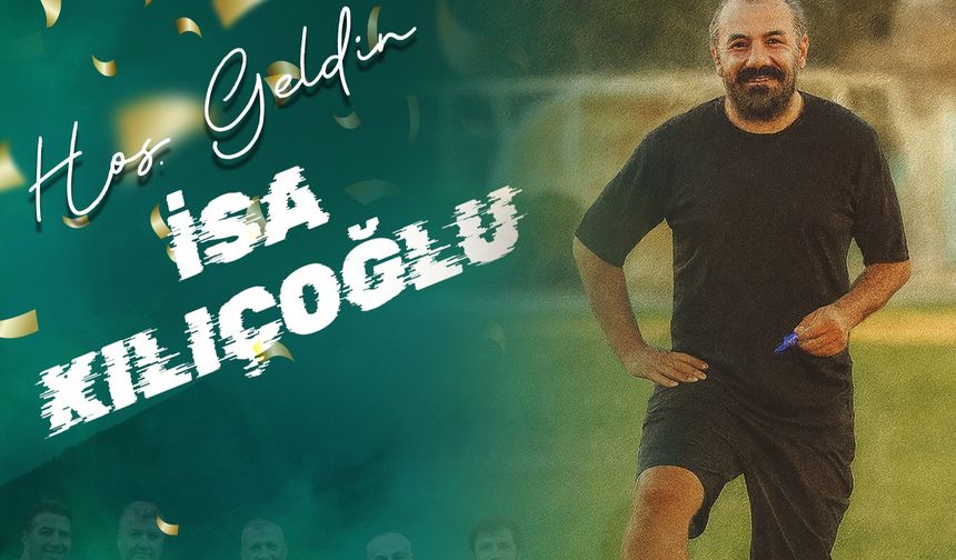 Bahçespor'da İsa Kılıçoğlu  Yeni Dönem