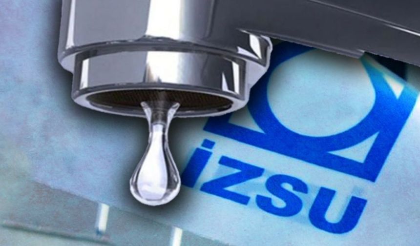 İzmir Su Kesintisi 1 Eylül İZSU Sular Ne Zaman Gelecek?