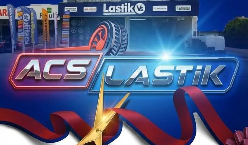 ACS Lastik Kadirli’de Hizmete Açılıyor: Vatandaşlar Açılışa Davet Edildi