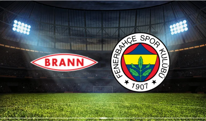 Brann–Fenerbahçe Maçı İçin Geri Sayım Başladı!