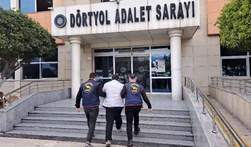 Hatay'da 24 yıl 4 ay kesinleşmiş hapis cezasıyla aranan firari hükümlü yakalandı