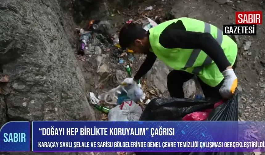 Saklı Şelale ve Sarısu’da Temizlik Çalışması