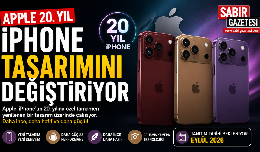 Apple 20. Yıl iPhone Tasarımını Değiştiriyor