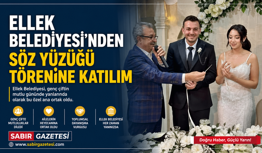 Ellek Belediyesi’nden Söz Yüzüğü Törenine Katılım