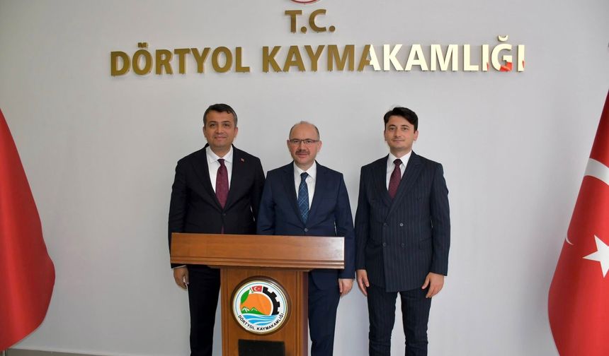 Vali Serdengeçti Dörtyol Kaymakamlığı’nı Ziyaret Etti