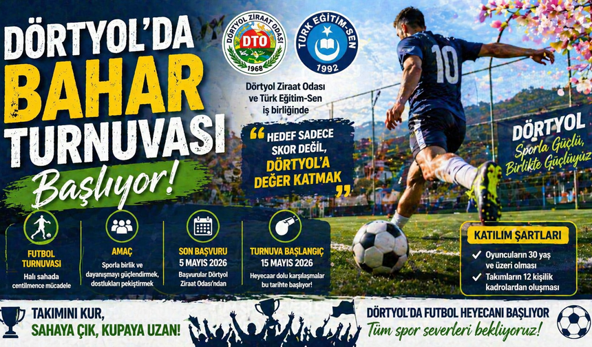 Dörtyol’da Bahar Turnuvası Başlıyor