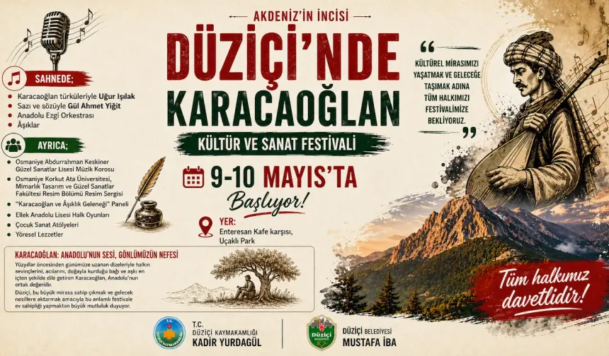 Akdeniz’in İncisi Düziçi’nde Kültür ve Sanat Festivali Heyecanı