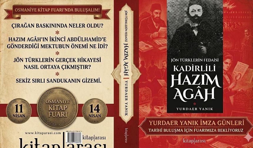 Hazım Agah Kitabı Raflarda Osmanlı’nın Gizemli Hikâyesi