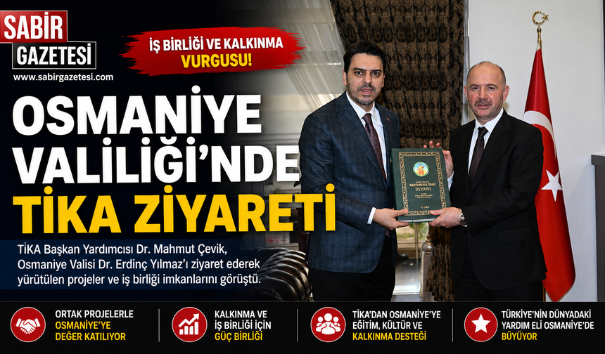 Osmaniye Valiliği’nde TİKA Ziyareti