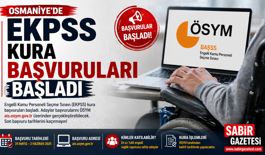 Osmaniye’de EKPSS Kura Başvuruları Başladı