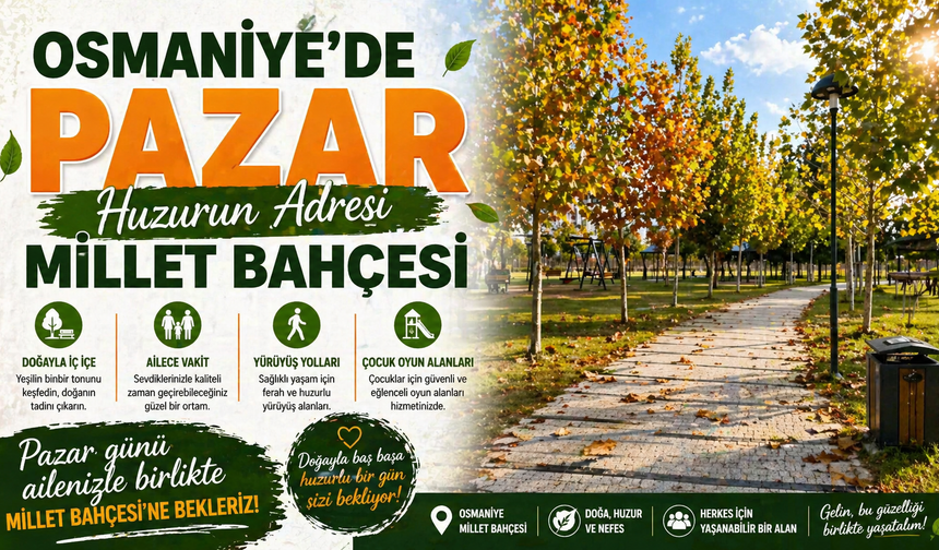 Osmaniye’de Hafta sonu  Huzur Arayanların Yeni Noktası