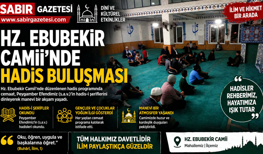 Osmaniye'de Hz Ebubekir Camii’nde Hadis Buluşması