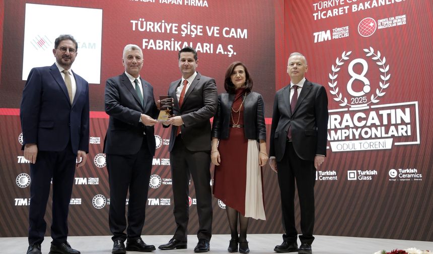 Şişecam'a 3 kategoride 'En Fazla İhracat Yapan Firma' ödülü