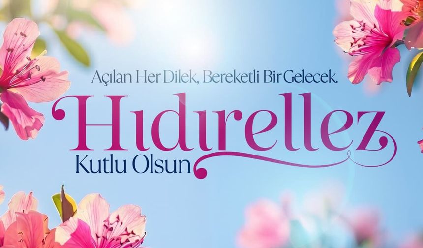 Osmaniye İl Tarım’dan Hıdırellez Mesajı