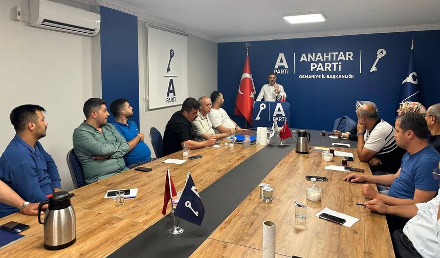 Anahtar Parti Osmaniye Teşkilatı Haftalık Toplantısını Gerçekleştirdi