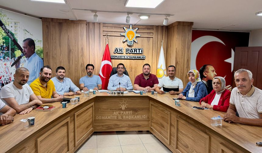 AK Parti Osmaniye’de Haftalık Yönetim Toplantısı Yapıldı