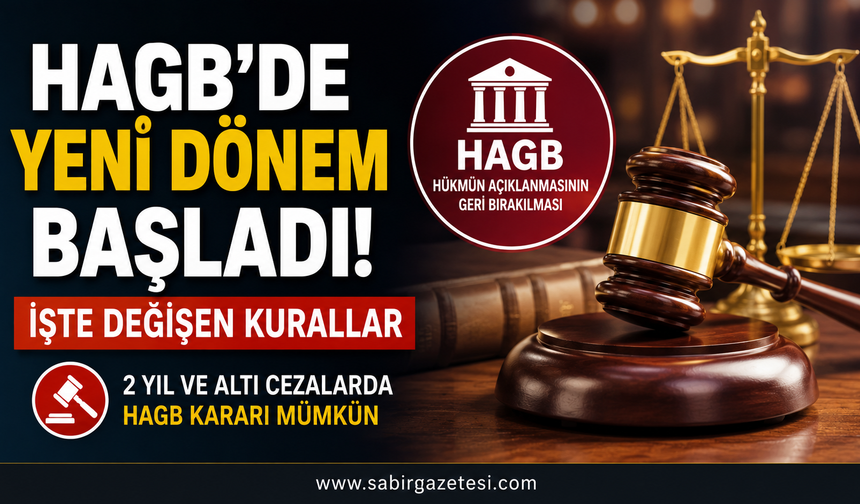 HAGB'de Yeni Dönem Başladı! İşte Değişen Kurallar