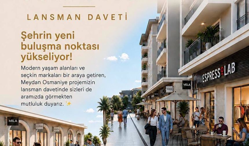 Osmaniye'nin Yeni Meydanı İçin Geri Sayım
