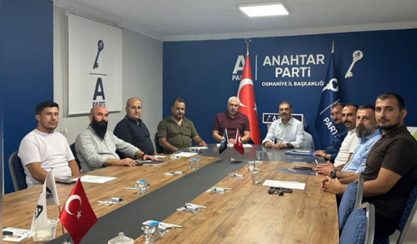 Anahtar Parti Osmaniye teşkilatı toplantıda bir araya geldi