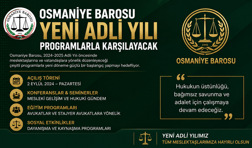 Osmaniye Barosu Yeni Adli Yılı Programlarla Karşılayacak