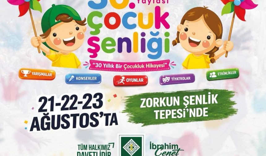 Osmaniye Zorkun Yaylası'nda 30. Çocuk Şenliği Başlıyor! Tarih Belli Oldu