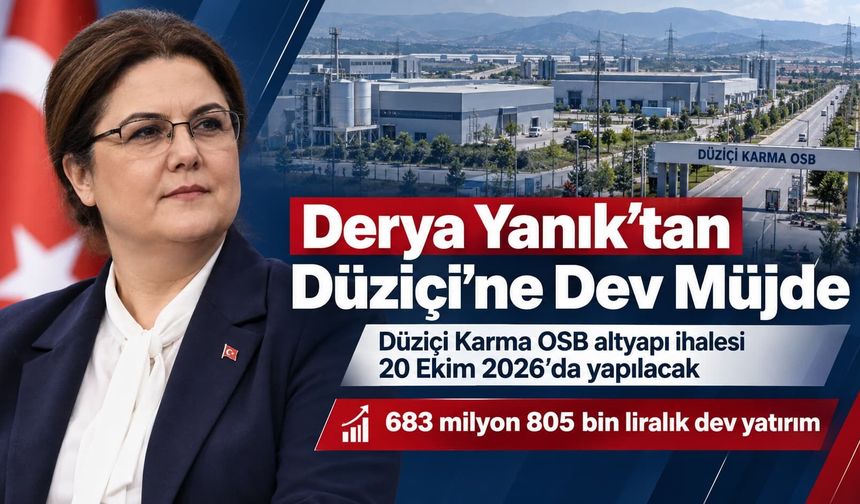 Yanık’tan Düziçi’ne 683 Milyonluk Müjde