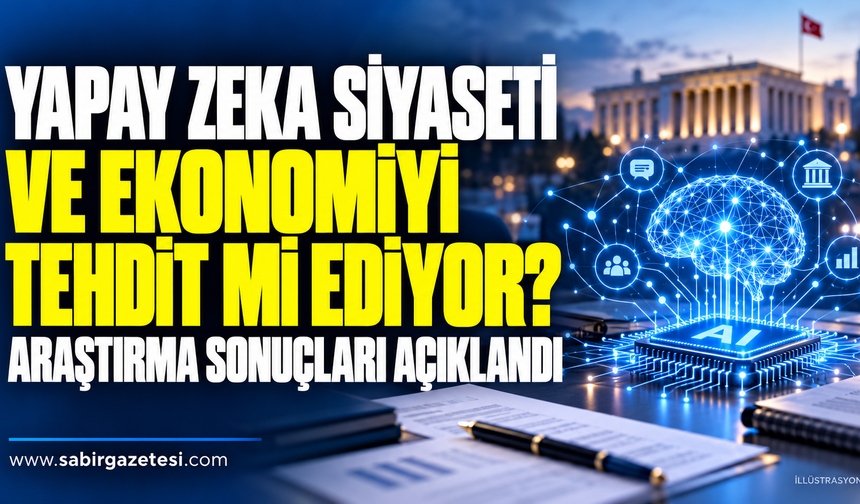 Yapay Zeka Siyaseti Ve Ekonomiyi Tehdit Mi Ediyor? Araştırma Sonuçları Açıklandı