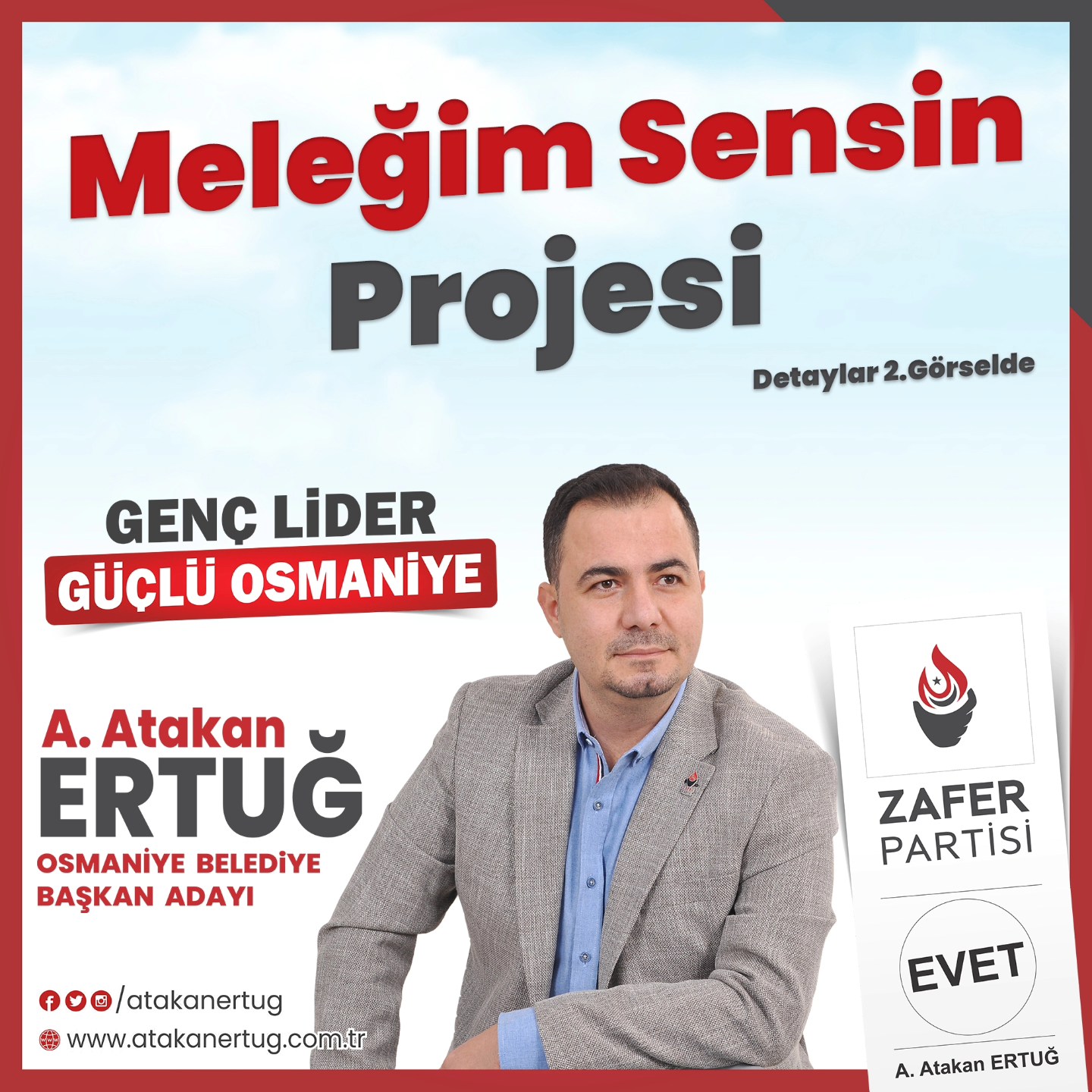 Zafer Partisi Osmaniye Belediye Başkan Adayı Atakan Ertuğ Meleğim Sensin Projesi (3)