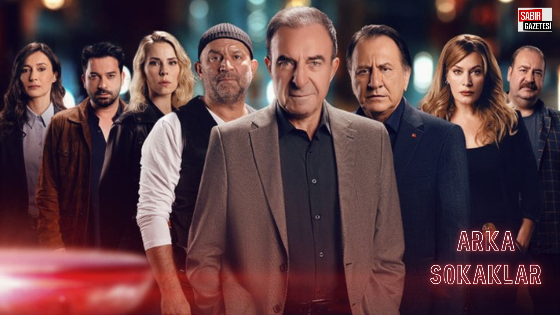 Arka Sokaklar 19. Sezonuyla Ekranlara Geri Döndü - Sabır Gazetesi |  Osmaniye ve Türkiye Haberleri