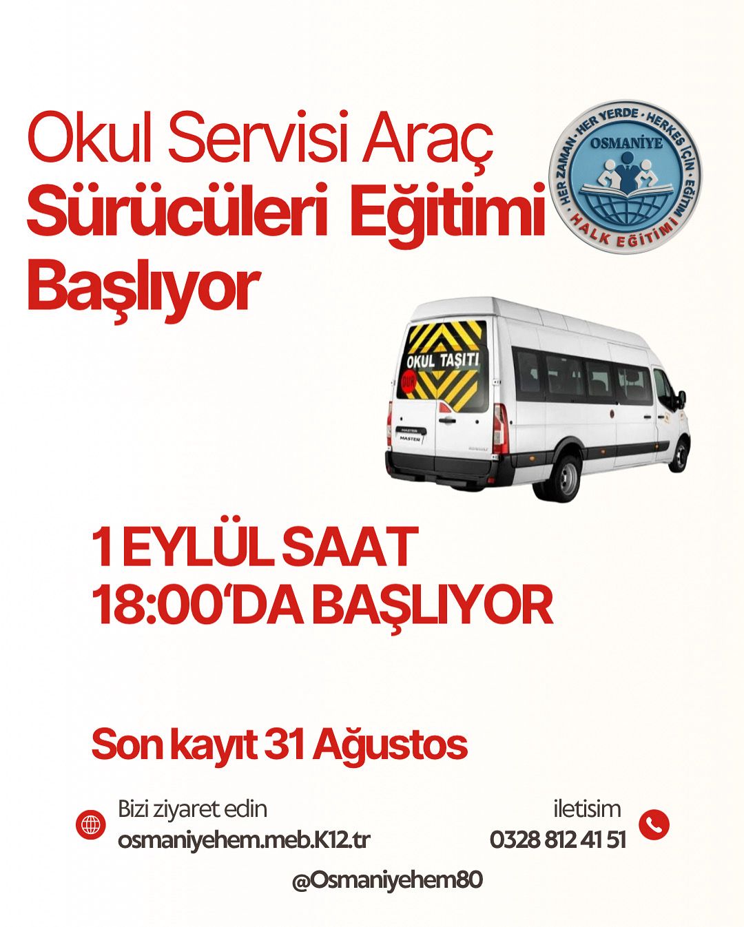 Osmaniye’de Okul Servis Araçları Kursu Başlıyor