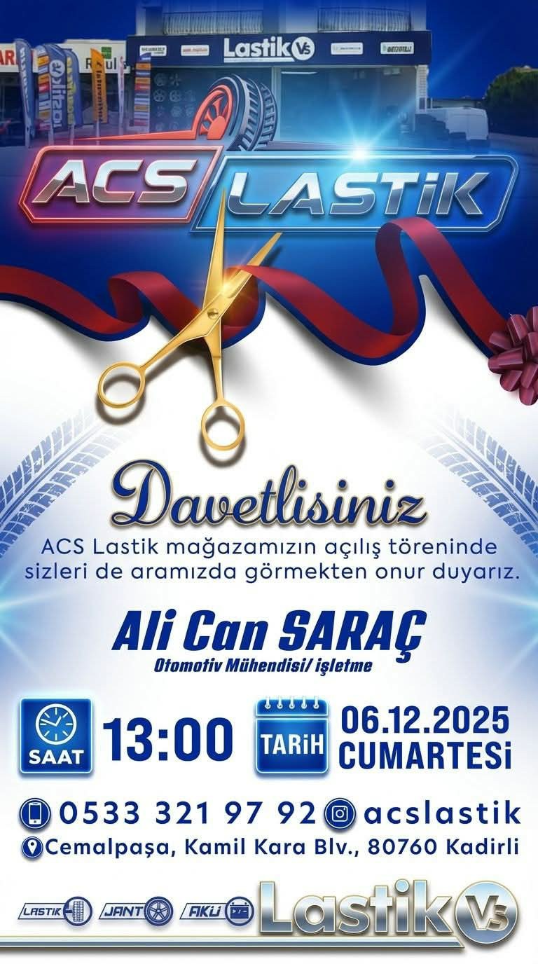 Acs Lastik Kadirli’de Hizmete Açılıyor Vatandaşlar Açılışa Davet Edildi (1)