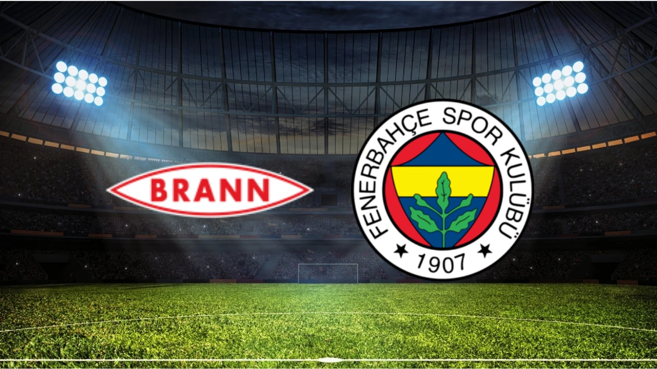 Brann– Fenerbahçe