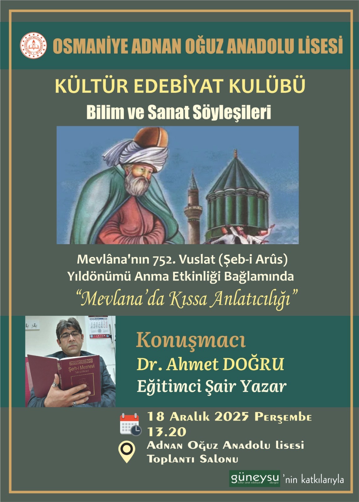 Dr. Ahmet Doğru’dan Mevlâna Söyleşisi (4)