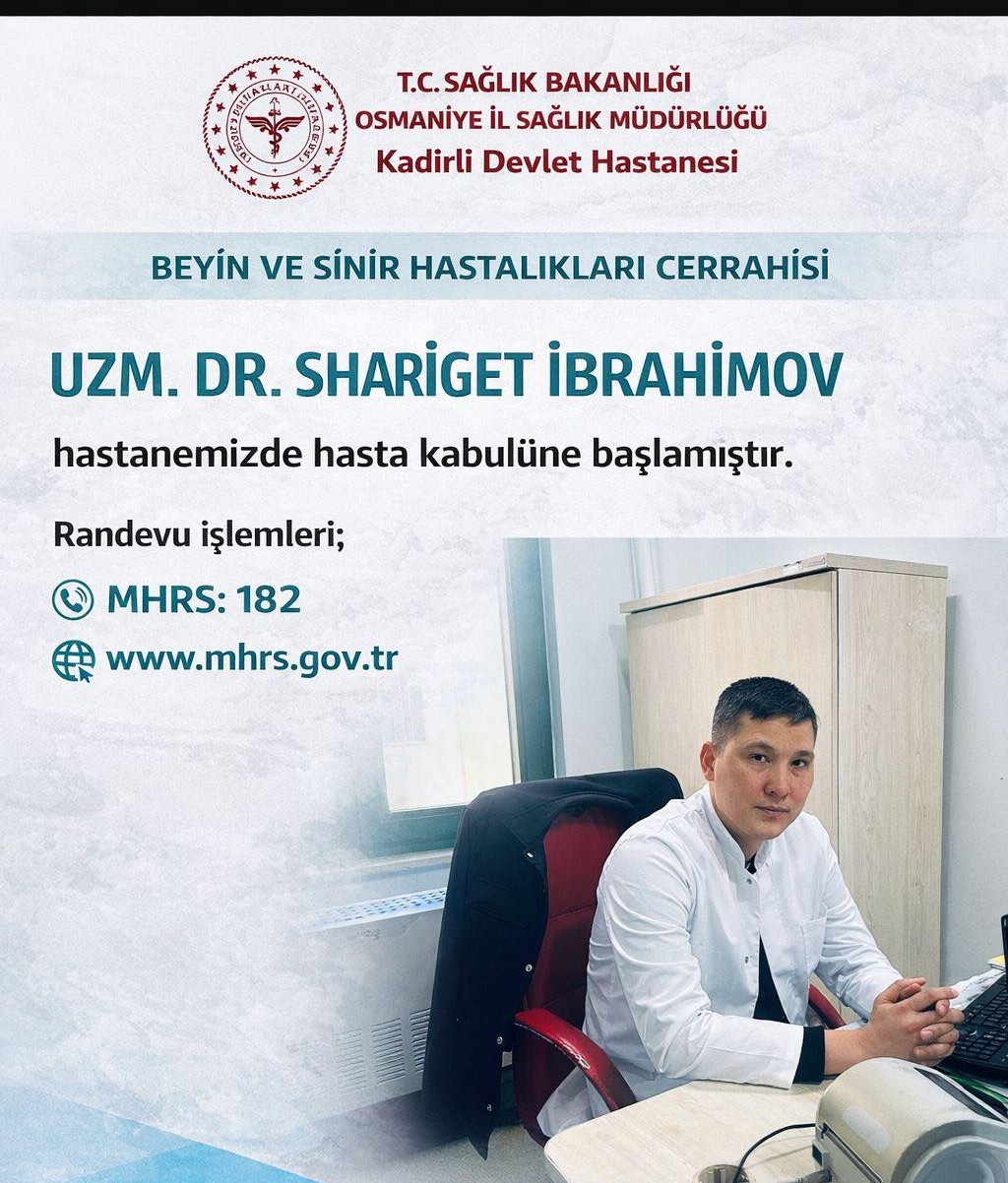 Osmaniye Kadirli’de Beyin Cerrahı Göreve Başladı-1