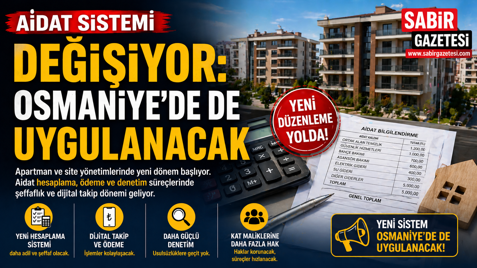 Aidat Sistemi Değişiyor: Osmaniye’de de Uygulanacak