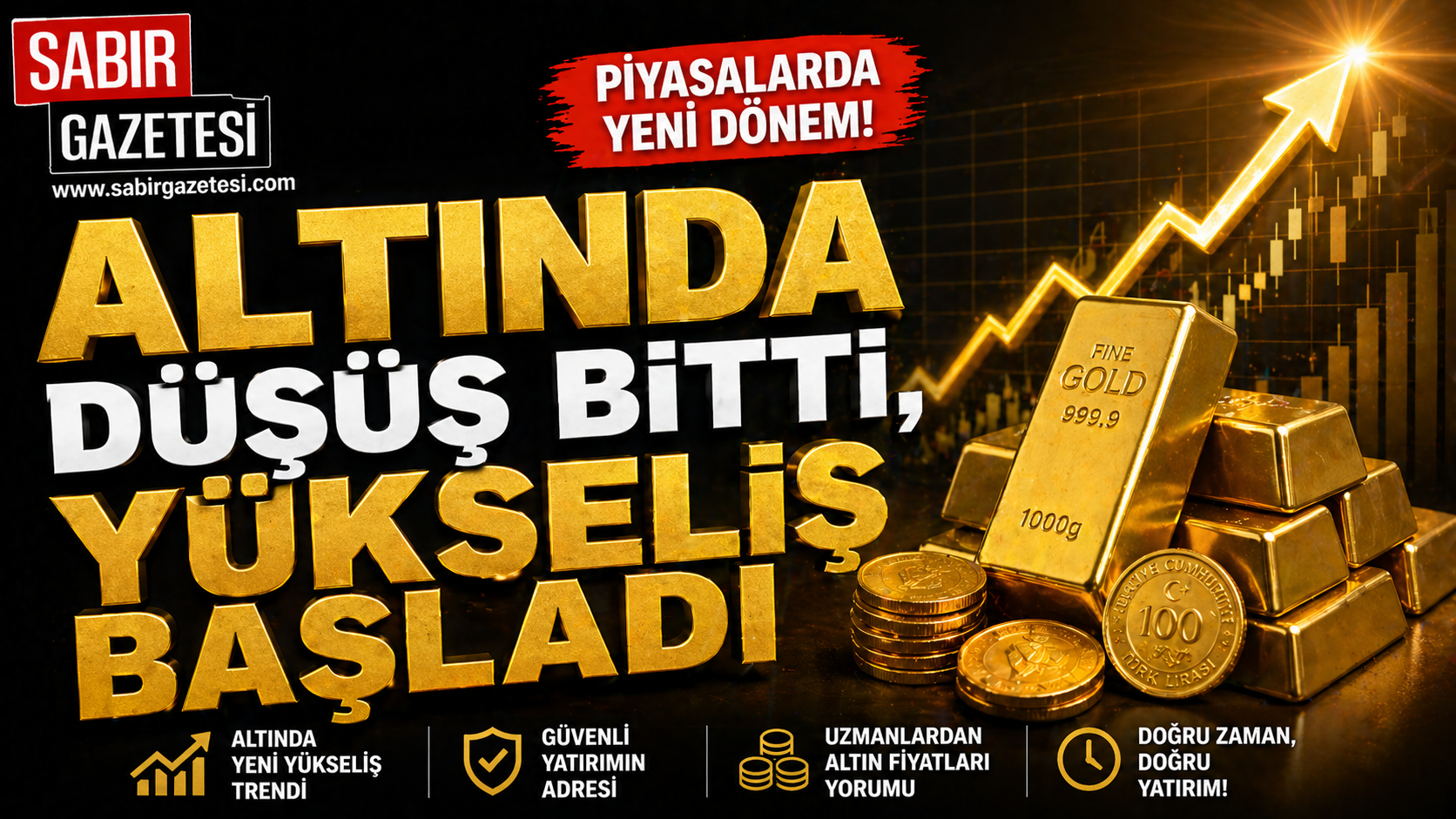 Altında Düşüş Bitti, Yükseliş Başladı