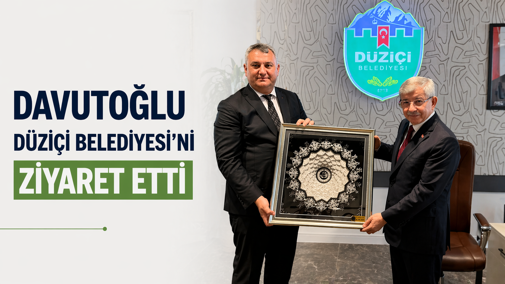 Ahmet Davutoğlu Düziçi Belediyesi’ni Ziyaret Etti