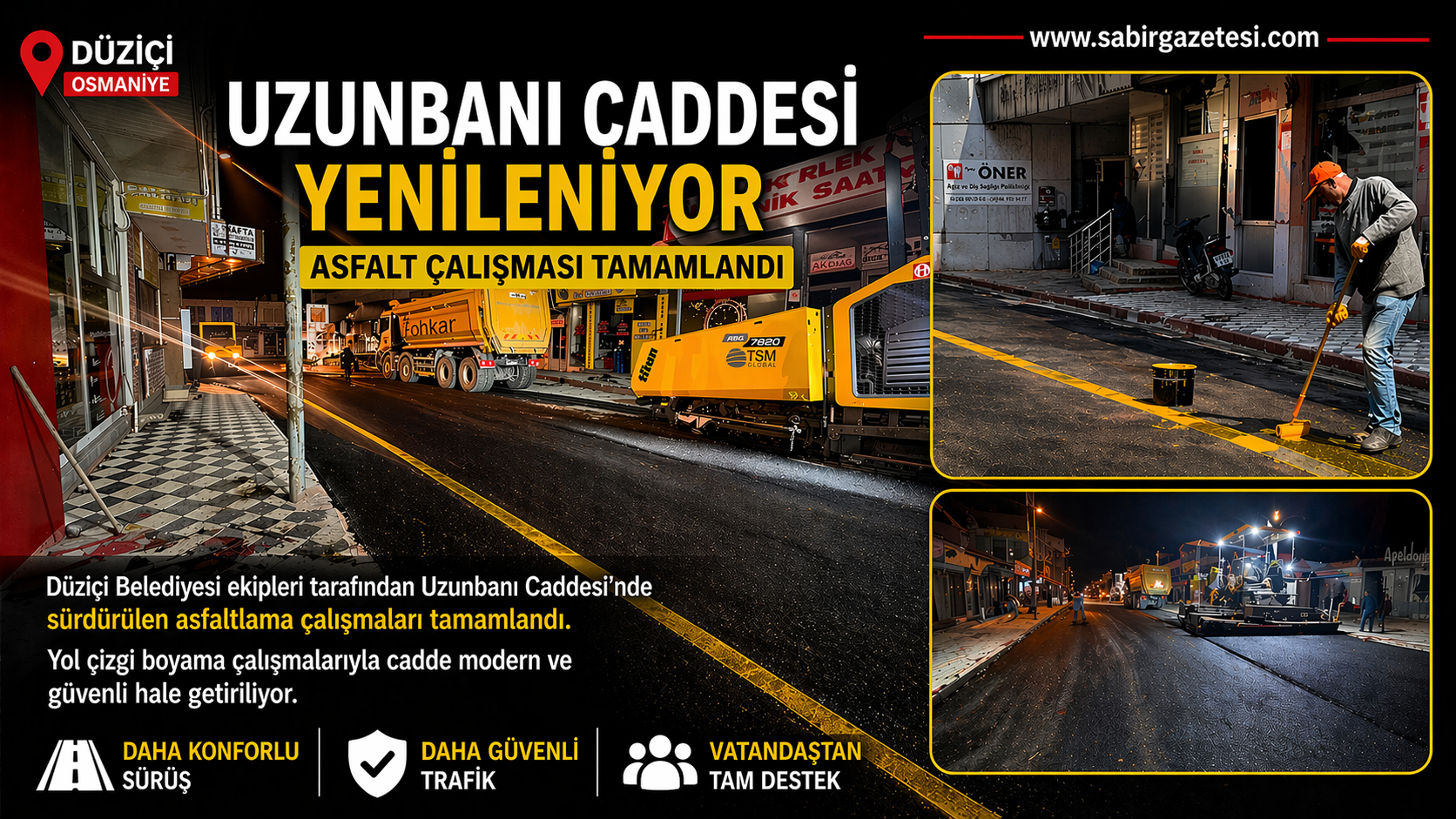 Düziçi’nde Uzunbanı Caddesi Yenilendi